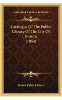 Catalogue of the Public Library of the City of Boston (1854)
