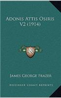 Adonis Attis Osiris V2 (1914)