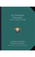 Les Pruniers Refleuris: Poeme Tonquinois (1884)(French)