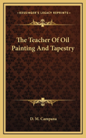The Teacher Of Oil Painting And Tapestry