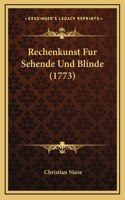 Rechenkunst Fur Sehende Und Blinde (1773)