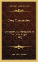 Close Communion