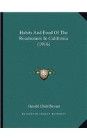 Habits And Food Of The Roadrunner In California (1916)