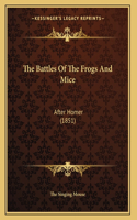Battles Of The Frogs And Mice