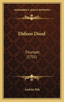 Didoos Dood