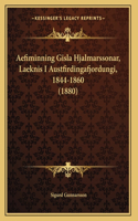 Aefiminning Gisla Hjalmarssonar, Laeknis I Austfirdingafjordungi, 1844-1860 (1880)