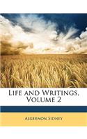 Life and Writings, Volume 2: (English)