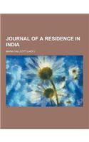 Journal of a Residence in India