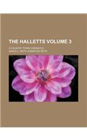 The Halletts Volume 3; A Country Town Chronicle
