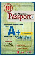Mike Meyers' Comptia A+ Certification Passport (Exams 220-901 & 220-902)