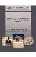 Bingham V. U S U.S. Supreme Court Transcript of Record with Supporting Pleadings