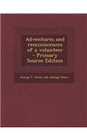 Adventures and Reminiscences of a Volunteer