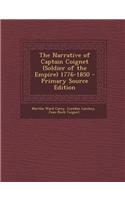 The Narrative of Captain Coignet (Soldier of the Empire) 1776-1850 - Primary Source Edition