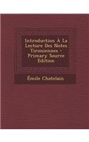 Introduction À La Lecture Des Notes Tironiennes