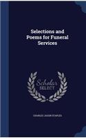 Selections and Poems for Funeral Services