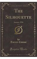 The Silhouette, Vol. 1: January, 1916 (Classic Reprint)(English)