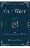 Out West, Vol. 2: June, 1911 (Classic Reprint)(English)