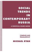 Social Trends in Contemporary Russia