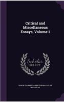 Critical and Miscellaneous Essays, Volume 1