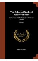 The Collected Works of Ambrose Bierce