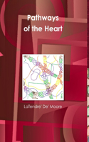 Pathways of the Heart