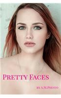 Pretty Faces