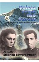 Voices from the Forest