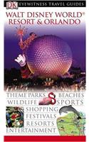 DK Eyewitness Travel Guide: Walt Disney World Resort & Orlando