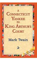 Connecticut Yankee In King Arthur's Court