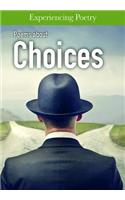 Poems about Choices