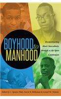 Boyhood to Manhood