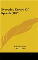 Everyday Errors of Speech (1877)