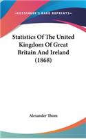 Statistics of the United Kingdom of Great Britain and Ireland (1868)