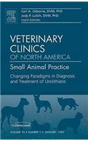 Changing Paradigms in Diagnosis and Treatment of Urolithiasis, an Issue of Veterinary Clinics: Small Animal Practice