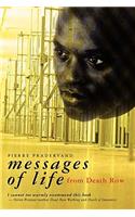 Messages of Life from Death Row