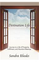 Destination Life