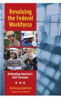 Revaluing the Federal Workforce