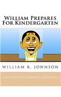 William Prepares for Kindergarten