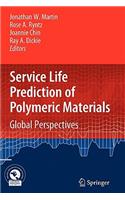 Service Life Prediction of Polymeric Materials