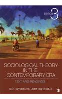 Sociological Theory in the Contemporary Era