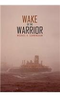 Wake of the Warrior