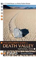 The Explorer's Guide to Death Valley, Second Edition