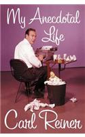 My Anecdotal Life