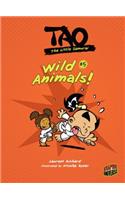 Tao, the Little Samurai 5: Wild Animals!