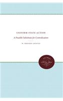 Uniform State Action