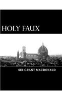Holy Faux