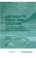 Droughts, Food and Culture