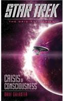 Crisis of Consciousness
