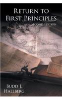 Return to First Principles: Second Edition