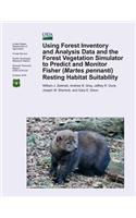 Using Forest Inventory and Analysis Data and the Forest Vegetation Simulator to Predict and Monitor Fisher (Martes pennanti) Resting Habitat Suitability